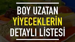 Boyu En Hızlı Uzatan Yiyeceklerin Detaylı Listesi [upl. by Blain845]