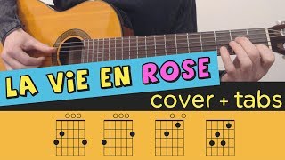 LA VIE EN ROSE  Guitar Cover  Lesson  Fingerstyle  Tutorial  Tab [upl. by Ettezyl493]