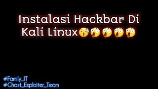 Cara Install Firefox Versi terbawahHackbar NoRedirect dll Di Kali Linux [upl. by Hazrit]