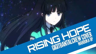 GBC Mahouka Koukou no Rettousei OP  Rising Hope  gigitbantalcrew cover ft cheryl [upl. by Wilden502]