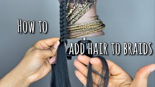 3 Ways To Add Hair To Braids To Extend Length  Adding Hair To Ends Of Braids [upl. by Avner770]