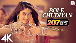 Bole Chudiyan  K3G  Amitabh Shah Rukh Kajol Kareena Hrithik  Udit Narayan  Karan Johar  4K [upl. by Mart]