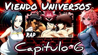 BNHA Viendo Universos cap 6 Baki Vs Muhammad Ali Jr Rap De Kballero Rap  EL chemo [upl. by Nyrehtac]