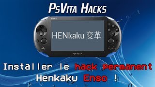 TUTO Installer le hack PERMANENT Henkaku Enso de la PSVITA [upl. by Haff]