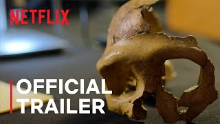 Secrets of the Neanderthals  Official Trailer  Netflix [upl. by Prisca]