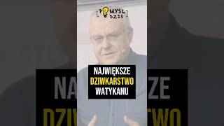 🟢 Największe dziwkarstwo Watykanu PomyślDziś 2057 [upl. by Raviv]