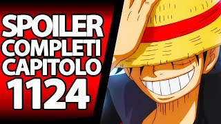 ONE PIECE SPOILER COMPLETI 1124 RIASSUNTO COMPLETO DEL CAPITOLO [upl. by Hannahs]