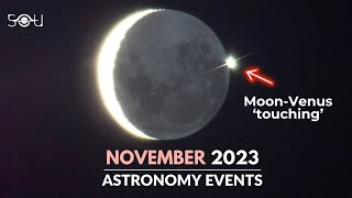 Dont Miss These Astronomy Events In November 2023  Jupiter Opposition  Meteor Shower  Venus [upl. by Delacourt]