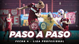 PASO A PASO  LANUS 3 ROSARIO CENTRAL 0  FECHA 4 [upl. by Ermengarde]