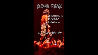 Shaka Ponk  DadAlgorhythm Bordeaux Floirac le 02032024 [upl. by Shanks]