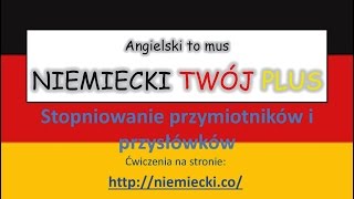 Stopniowanie przymiotników i przysłówków  Niemiecki gramatyka stopniowanie [upl. by Meagan]