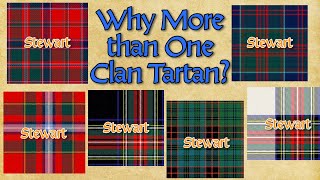 Why Do Some Clans Have Multiple Tartans Which one is my official Scottish clan tartan [upl. by Niotna28]