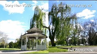 Sony 4K FDRAX100 Vs Sony NexVG30  Video comparison [upl. by Nylyrehc848]