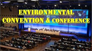 All Environmental Conferences and Conventions  Environment Class 18 [upl. by Odlonra]