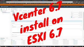 Vcenter 67 install on ESXI 67 [upl. by Niall]