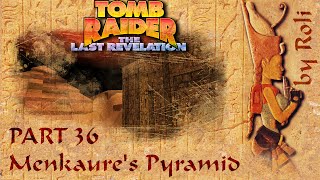 Tomb Raider 4  Menkaures Pyramid Walkthrough [upl. by Enaamuj]