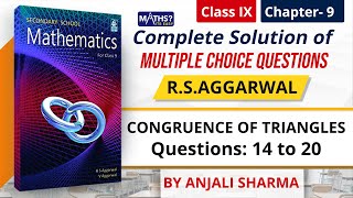 Class 9 I Chapter 9 I Congruence Of Triangles  RS Aggarwal  MCQs 14 to 20  Ep 3 I Maths Its Easy [upl. by Ogren]