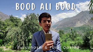 Bood Ali Bood  Burushaski amp Farsi Qasida  Abdul Hussain [upl. by Kelcy874]