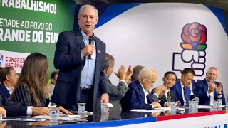 DISCURSO CIRO GOMES  CONGRESSO NACIONAL DO PDT [upl. by Donaugh216]