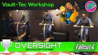 Fallout 4  OVERSIGHT  VaultTec Workshop AchievementTrophy Guide [upl. by Magdalen]