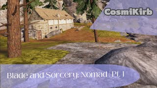 Blade And Sorcery Nomad  Part 1 Welcome Matey  CosmiKirb [upl. by Inalaehak438]