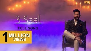 3 Saal Full Song  Sukhpal Channi Ft Shipra Goyal  Kamalpreet Johny [upl. by Zsolway]