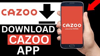 How To Download Cazoo App On Mobile Phone Full Guide [upl. by Cohberg]