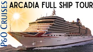 PampO Arcadia Cruise Ship COMPLETE Tour [upl. by Oakleil]