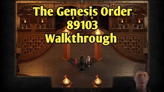 The Genesis Order 89103 Walkthrough [upl. by Nylrem]