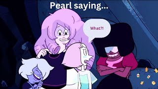 every time pearl says quotwhatquot or almost every [upl. by Ragouzis]