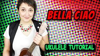 Bella Ciao Ukulele Tutorial [upl. by Ame495]