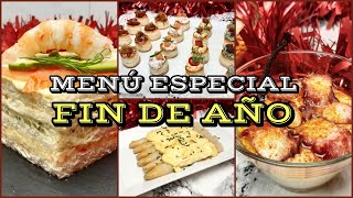 🎄MENÚ ESPECIAL NOCHEVIEJA 🎉 Recetas SENCILLAS y RÁPIDAS Cena Informal para despedir el 2021 [upl. by Geis]