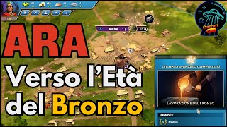 Verso lEtà del Bronzo  ARA HISTORY UNTOLD  Tutorial Gameplay ITA 3 [upl. by Haniraz]