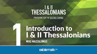 I Thessalonians Bible Study for Beginners – Mike Mazzalongo  BibleTalktv [upl. by Dollie]