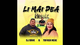 Li mai pea Remix 2k23 TofagaXDj Dave ft DJ Jaydaman [upl. by Cristin]