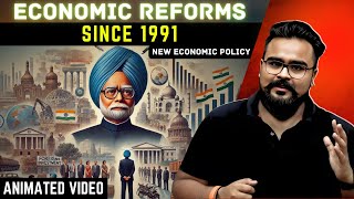 ECONOMIC REFORMS since 1991 class 12 ONE SHOT  chapter 3  Gaurav Jain [upl. by Eissej]