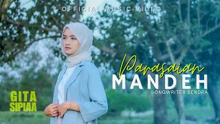 GITA SIPIAA  PARASAIAN MANDEH LAGU MINANG 2024 [upl. by Eelta]