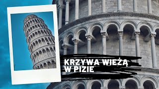 Zwiedzamy Krzywą Wieżę w Pizie [upl. by Avek664]