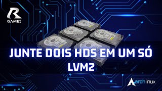 Junte 2 Hds em um só linuxlvm2 [upl. by Heindrick877]