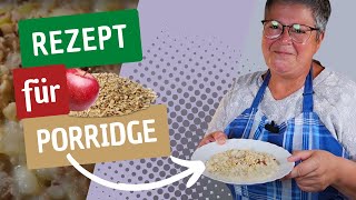 Porridge leckere Haferflocken für ein warmes Frühstück [upl. by Geibel]