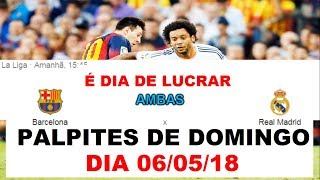 Palpites de futebol do dia 06052018  Bilhetes Esporte Net Net jogoBet365 SportingBet [upl. by Sinnard]