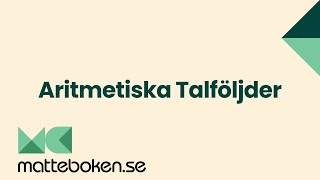 Aritmetiska Talföljder  Matte 1 [upl. by Budde]