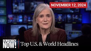 Top US amp World Headlines — November 12 2024 [upl. by Buffo199]