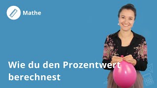 Prozentwert Grundlagen der Prozentrechnung – Mathe  Duden Learnattack [upl. by Reste]