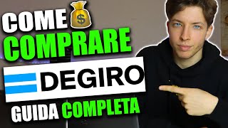 COME ACQUISTARE SU DEGIRO  Guida Completa 💰 [upl. by Neerhtak]