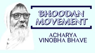 BHOODAN MOVEMENT  Important facts  Acharya Vinoba bhave  Telangana movement 3 [upl. by Virginie]