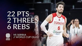 Cedi Osman 22 pts 2 threes 6 rebs vs Serbia World Cup Quali [upl. by Zoltai281]