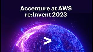 Accenture at AWS reInvent 2023 [upl. by Genna123]