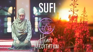 Heart Meditation – Sufi Meditation Techniques – Mystical Oriental Buddhist Retreat [upl. by Undry576]