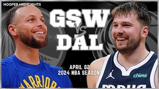 Dallas Mavericks vs Golden State Warriors Full Game Highlights  Apr 2  2024 NBA Season [upl. by Layman581]